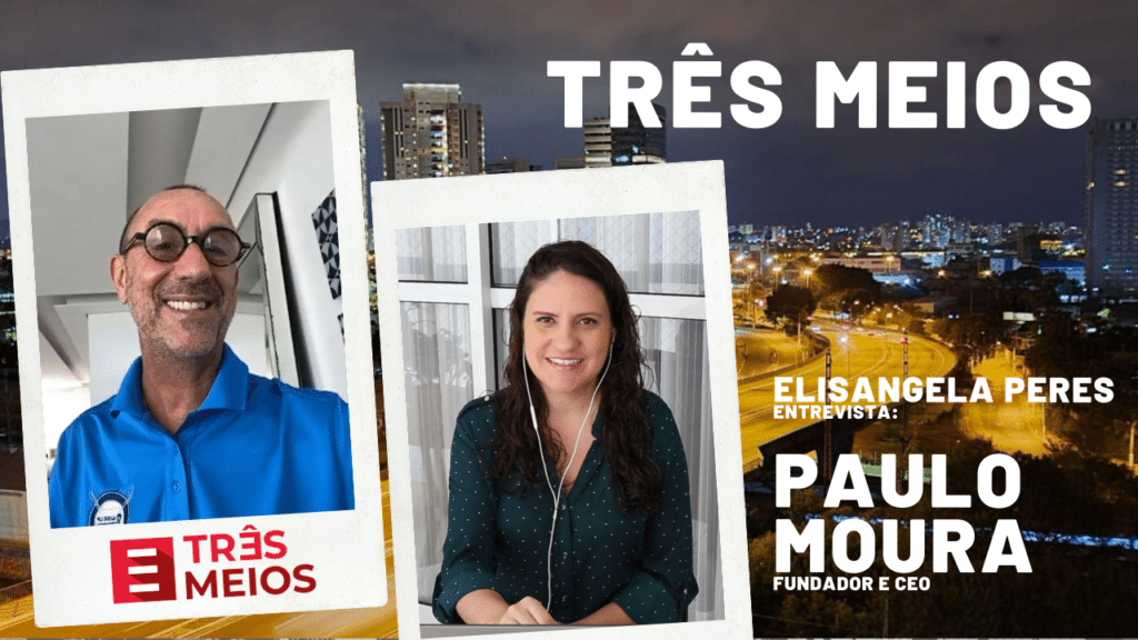 Três Meios - Elisangela Peres entrevista Paulo Moura