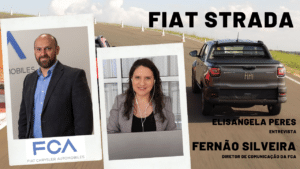 Fiat Strada - Elisangela Peres entrevista Fernão Silveira