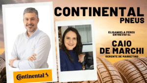 Continental Pneus - Elisangela Peres entrevista Caio de Marchi