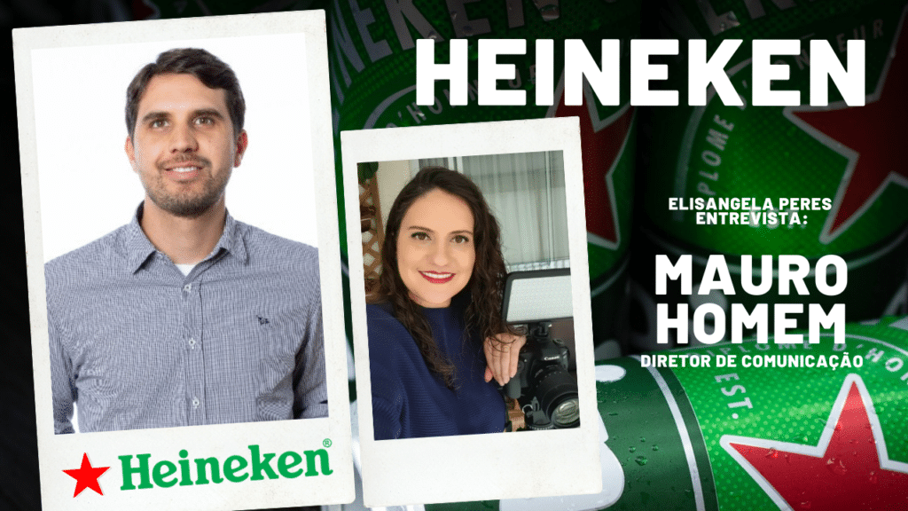 Elisangela Peres entrevista Mauro Homem, diretor de comunicação da Heineken
