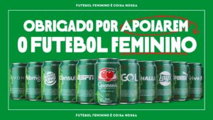 Grandes marcas se unem à Guaraná Antarctica em apoio ao futebol feminino.