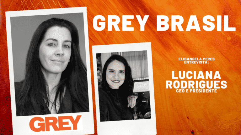 As marcas precisam impactar positivamente a sociedade. Entrevista com Luciana Rodrigues, CEO da Grey Brasil