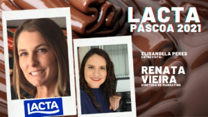 Elisangela Peres conversou com Renata Vieira, diretora de marketing de chocolates da Mondelēz Brasil, sobre as novidades da Páscoa Lacta.