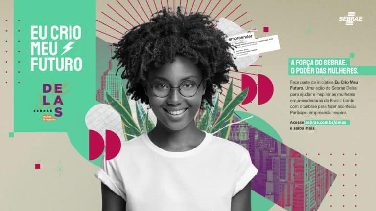 Sebrae destaca a força da mulher em projeto sobre empreendedorismo feminino.