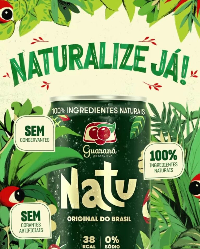 Naturalize Já: novo mote do Guaraná Antarctica Natu