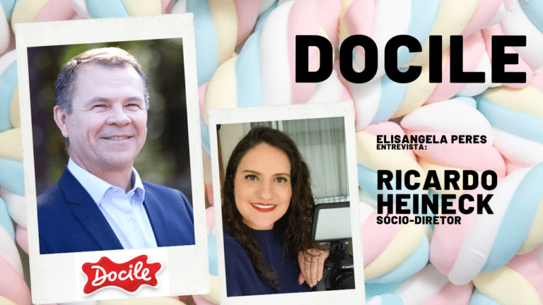 Elisangela Peres entrevista Ricardo Heineck, sócio-diretor da Docile