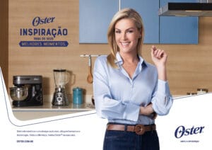 A Oster anuncia a apresentadora e influenciadora Ana Hickmann como embaixadora, que estará à frente das ativações e campanhas da marca.