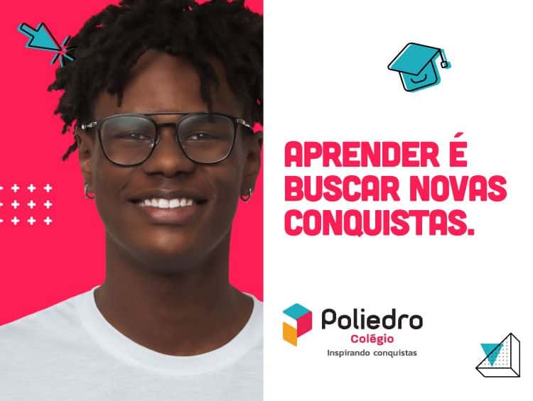 Poliedro Colégio tem novo ciclo de comunicação para a Campanha de Matrículas 2022, "Aprender é ...", que conversa com o público mais jovem.