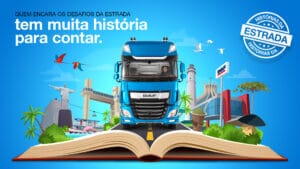 DAF Caminhões estreia a campanha em homenagem aos caminhoneiros.