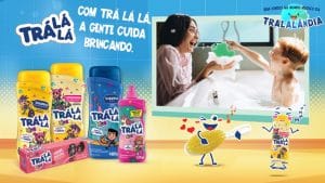 Trá Lá Lá lança ampla campanha que reforça ideia de que o cuidado infantil deve ser sempre motivo de união da família, com qualidade.