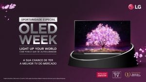 A LG Eletronics comunica o período promocional "OLED Week" que oferece condições especiais na compra de televisões da linha LG OLED TV.