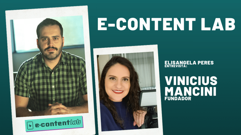 E-Content Lab transforma experiências em conteúdo. Entrevista com Vinicius Mancini, fundador.