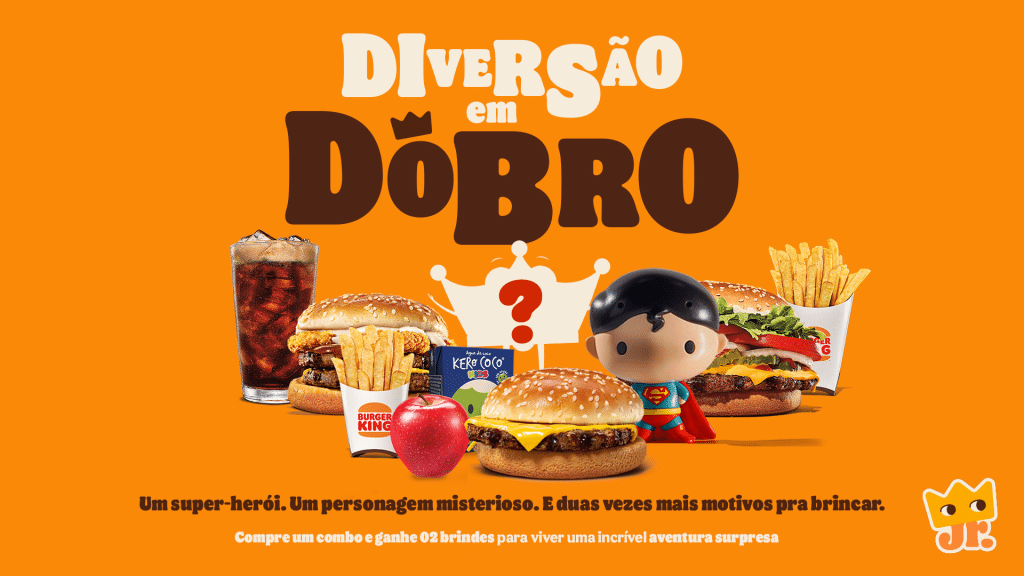 Na promoção BK Todo Dia, você pode - Burger King Brasil