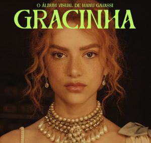 Manu Gavassi lançou, nesta sexta-feira do dia 26, seu álbum visual "GRACINHA", projeto que conta com a co-direção de Gabriel Dietrich, da O2.
