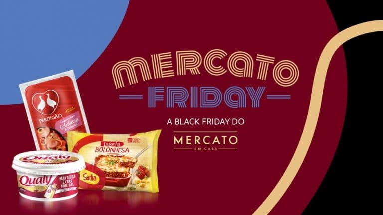 O Mercato em Casa promoverá, durante o mês de novembro, descontos exclusivos em produtos Sadia, Perdigão e Qualy, no chamado Mercato Friday.