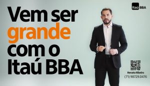 O Itaú BBA lançou nesta última quarta-feira, dia 8 de dezembro, sua primeira campanha regional, "Vem ser grande com o Itaú BBA".