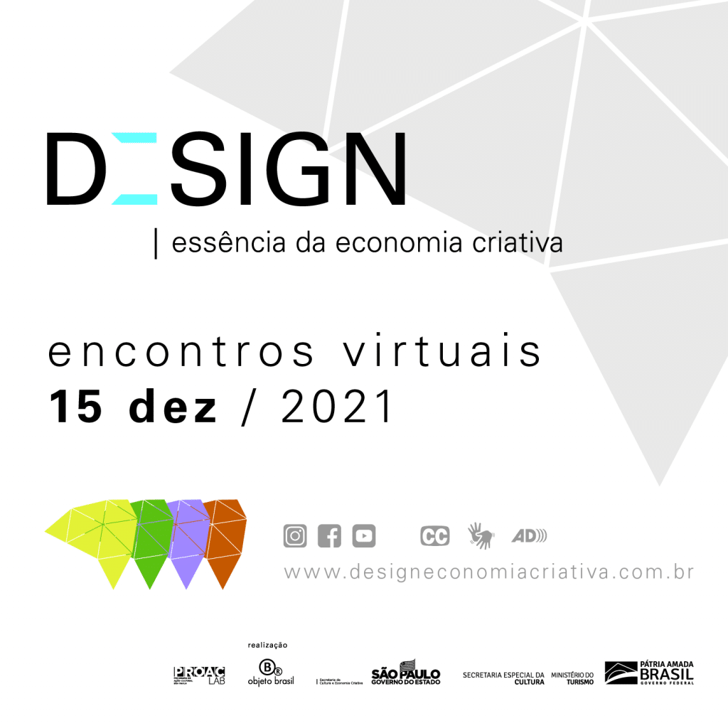 A Associação Objeto Brasil, realizará, dia 15 de dezembro, um iniciativa que tem como objetivo evidenciar a importância do Design.