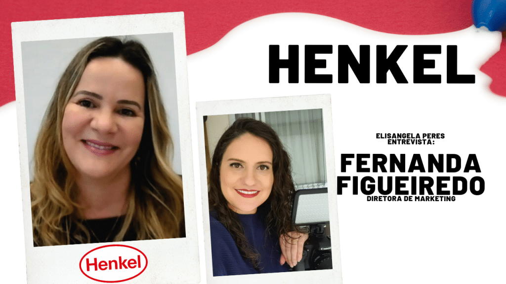 Marketing da Henkel (Pritt, Loctite Super Bonder e Cascola). Entrevista com Fernanda Figueiredo