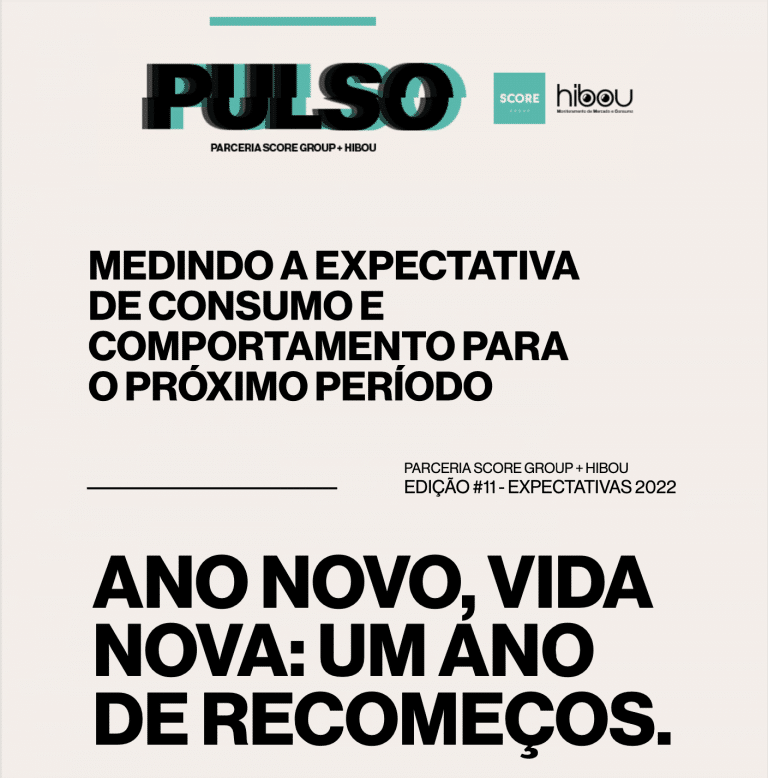 O primeiro Pulso de 2022 da Score Retail e da Hibou iniciou suas pesquisas periódicas, medindo as expectativas e tendências do início do ano.