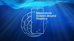 A Samsung desenvolveu um material que devolve a vida aos plásticos ligados ao oceano à medida que eles são incorporados a dispositivos Galaxy.