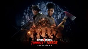 A Warner Bros. Games e a Turtle Rock Studios revelaram hoje o trailer de lançamento de Back 4 Blood - Expansão 1: Túneis do Terror.