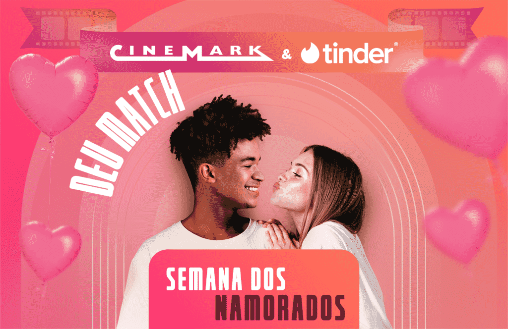 A Cinemark, para ajudar os fãs de cinema a comemorar a Semana dos Namorados a dois, preparou uma promoção especial em parceria com o Tinder.