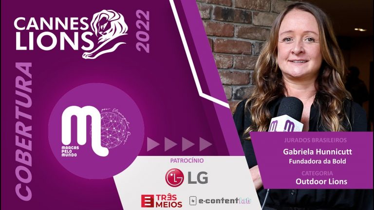 Conversamos com Gabriela Hunnicutt, fundadora da Bold, jurada da categoria Outdoor Lions, sobre as expectativas para o Cannes Lions 2022.