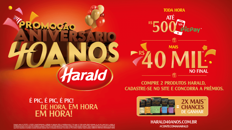 A Harald, para celebrar seus 40 anos de história, lança a promoção "Aniversário 40 Anos Harald", com diversos prêmios instantâneos.