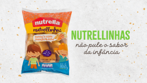 A Nutrella lança, para reforçar o compromisso com a saudabilidade, a nova campanha digital de Nutrellinhas sabor cenoura com mandioquinha.