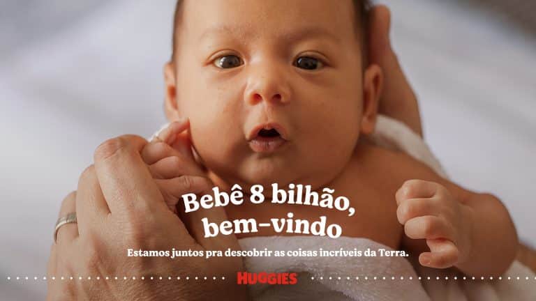 Huggies, seguindo com ações do desdobramento do reposicionamento recente, "Bebê, estamos juntos nessa", anuncia "Bebê, a terra é incrível".