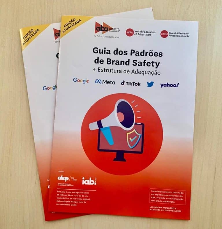 A ABA - Associação Brasileira de Anunciantes - lança versão atualizada do Guia dos Padrões de Brand Safety + Estrutura de Adequação.