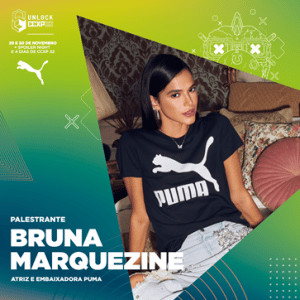 Atriz, modelo e embaixadora da marca PUMA no Brasil, Bruna Marquezine é o mais novo nome a ser confirmado na programação do Unlock CCXP.