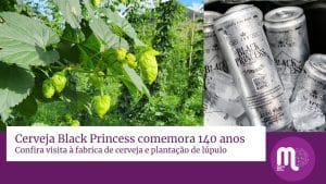 A Black Princess, que pertence ao Grupo Petrópolis, completa 140 anos. E para celebrar a data, a marca preparou diversas ações.