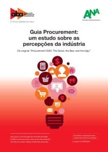 A ABA lançou, nesta última quinta-feira, dia 30 de março. o Guia Procurement: um estudo sobre as percepções da indústria.