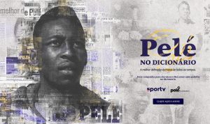 O sportv e a Pelé Foundation promovem campanha para que o nome de Pelé seja inserido no dicionário como o verbete "o melhor de todos".