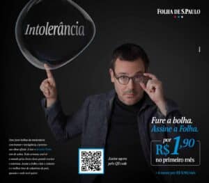 A Folha de S. Paulo apresenta sua nova campanha publicitária, com o intuito de ampliar ainda mais sua base de leitores.