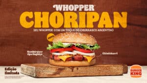 O Burger King revelou um novo produto em seu cardápio: o Whopper Choripan, sanduíche inspirado no churrasco argentino.