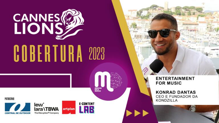 Cannes Lions 2023 - Ganhadores de Entertainment for Music - Papo com Konrad, da KondZilla e jurado