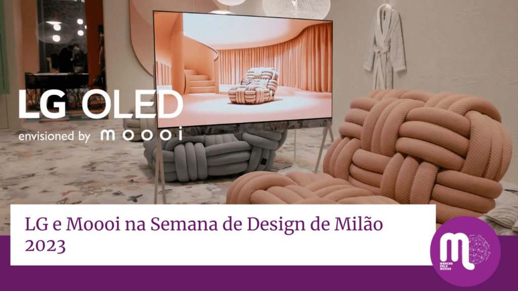 LG e Moooi proporcionam experiência sensorial na Semana de Design de Milão 2023