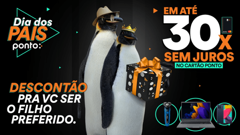 Neste Dia dos Pais, o Ponto lança a campanha "Descontão para você ser o filho preferido" com duração de 24 de julho a 13 de agosto.