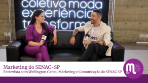 Marketing do SENAC SP - Entrevista com Wellington Gama