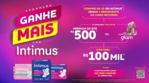 A Intimus apresenta a promoção "Ganhe Mais com Intimus", onde as consumidoras poderão ganhar prêmios diários de até R$ 500.