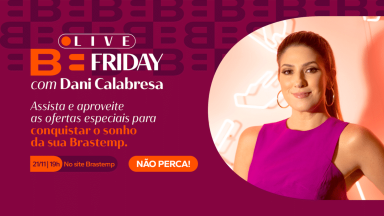 A Brastemp, para agitar seus consumidores para a Black Friday, realiza sua primeira live e-commerce no site oficial da marca.