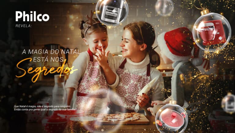 A Philco resolveu incentivar, em sua campanha de Natal de 2023, a celebração em família, por meio do "Calendário do Advento".