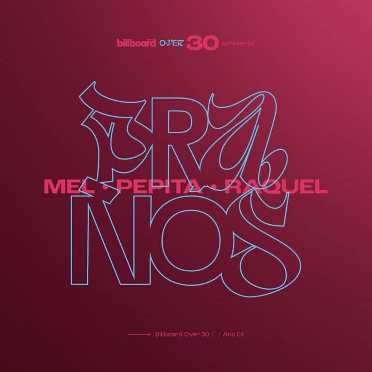 Capas da edição de janeiro da revista Billboard Brasil, as artistas Pepita, Mel Gonçalves e Raquel se uniram para lançar o single "Pra nós".