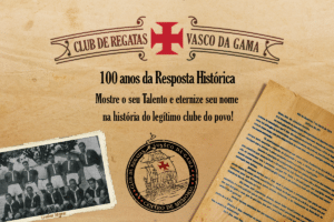 Abrindo as comemorações dos 100 anos da Resposta Histórica, Vasco lança Concurso de Design do Vasco da Gama: 100 Anos da Resposta Histórica.
