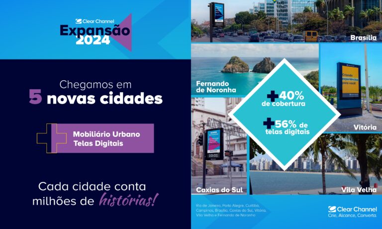 A Clear Channel se expande para as cidades de Brasília (DF), Fernando de Noronha (PE), Caxias do Sul (RS), Vitória (ES) e Vila Velha (ES). 