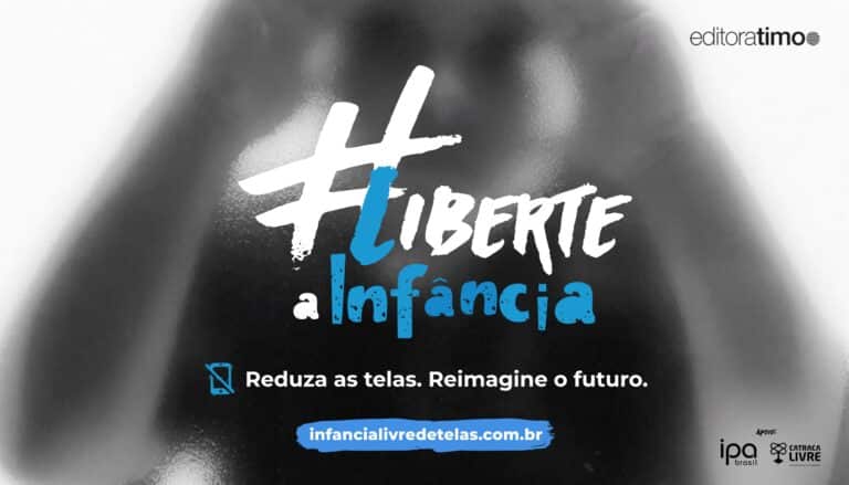 A campanha "Infância Livre de Telas" faz um apelo para evitar o uso excessivo de smartphones e a dependência tecnológica das crianças.