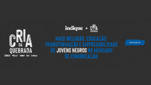 A P&G está com inscrições abertas para a segunda edição do programa Cria da Quebrada, parte da plataforma Racial 360º.