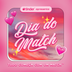 O Tinder não quer ninguém sozinho no próximo Dia dos Namorados. Por isso, o app está promovendo o Dia do Match em 25 de maio.